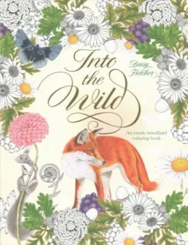 Into the Wild - An Exotic Coloring Book
